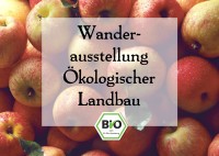 Bild: Postkartenmotiv mit Schriftzug Wanderausstellung Ökologischer Landbau.